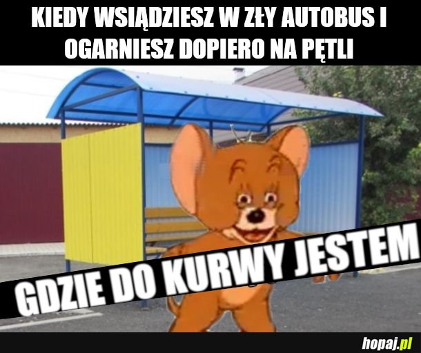 Zwłaszcza jak nie znasz miasta