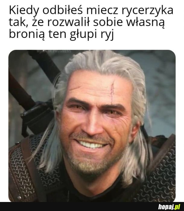  Blizna dla rycerza to zaszczytna pamiątka 