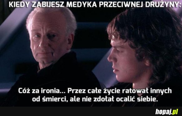 CÓŻ ZA IRONIA