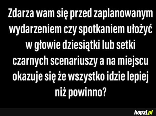 Tak, zawsze