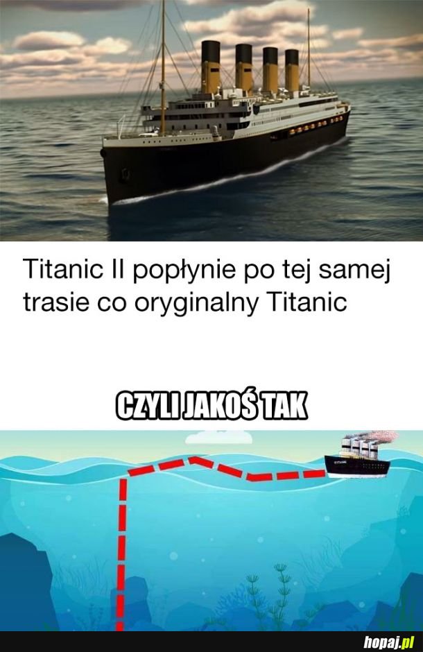 Titanic II popłynie po tej samej trasie co oryginalny Titanic