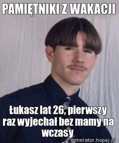 PAMIĘTNIKI Z WAKACJI