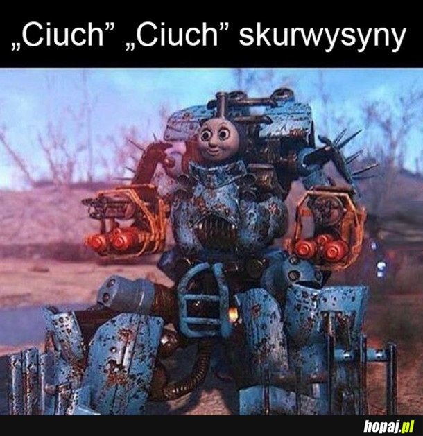 POCIĄG IDZIE PO WAS
