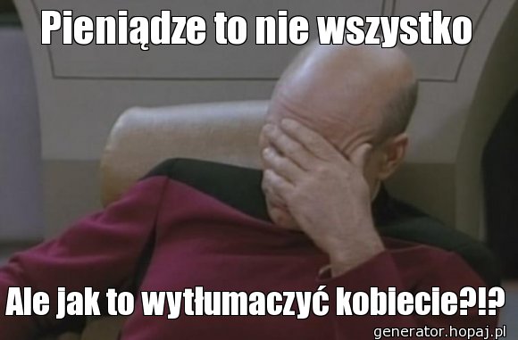 Pieniądze to nie wszystko