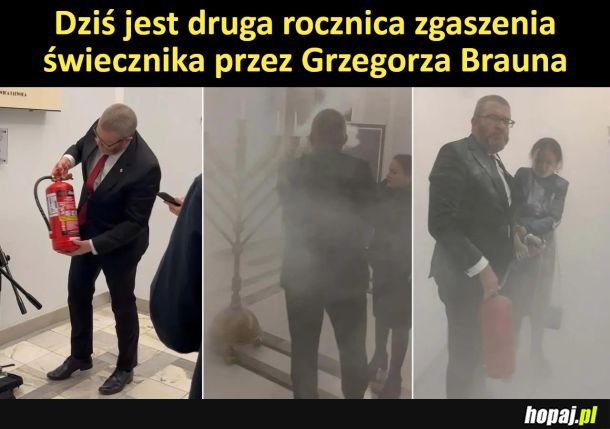 Druga rocznica zgaszenia świecznika przez Brauna