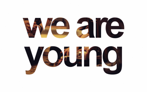 We are young!