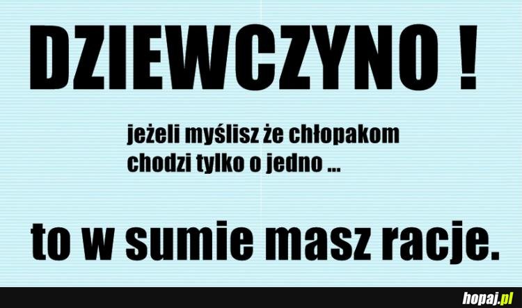 Jeżeli myślisz, że chłopakom chodzi tylko o jedno...