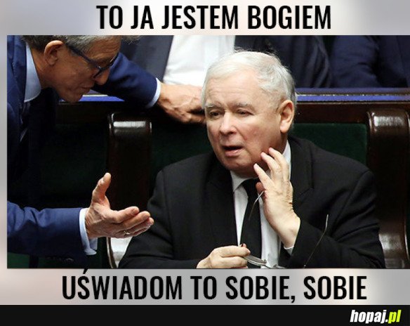 POSEŁ KACZYŃSKI STWIERDZIŁ, ŻE PIS TO &quot;LUDZKIE PANY&quot;