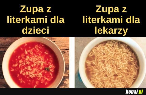 Zupa z literkami.