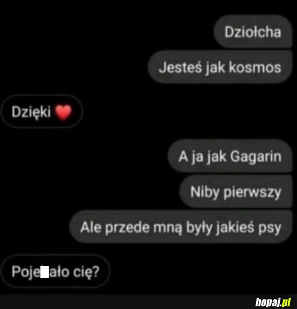 Jesteś jak kosmos