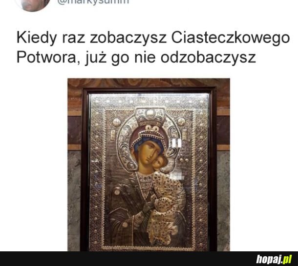 On zjada Bozię!