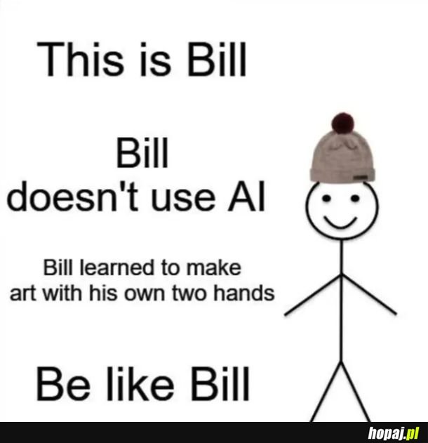 Bądź jak Bill