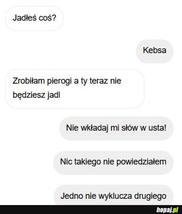 Jadłeś coś? 