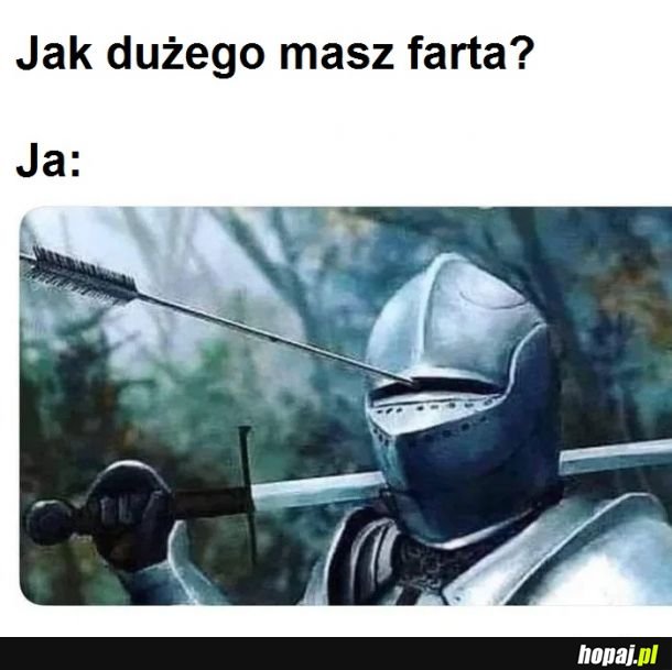 Jestem tym łucznikiem jak coś.