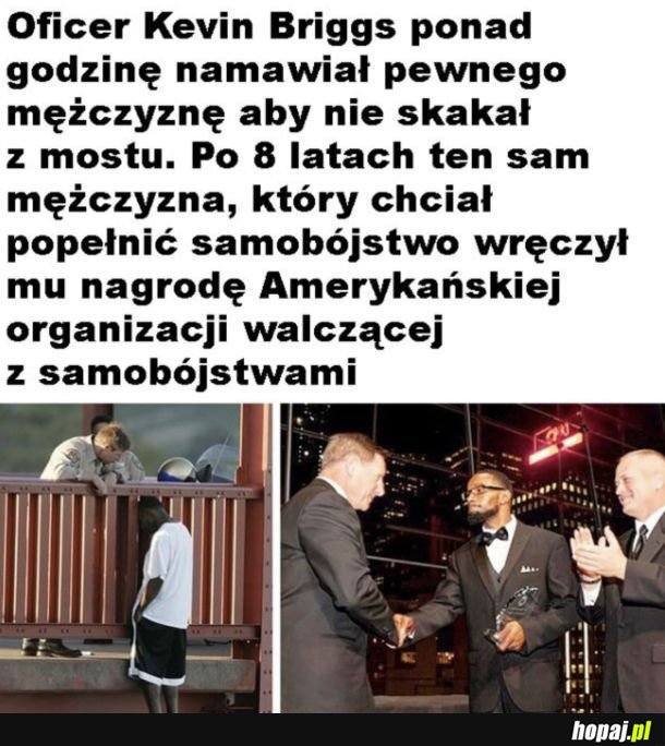 Zmienił mu życie