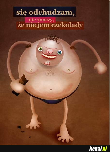 Się odchudzam, nie znaczy, że nie jem czekolady