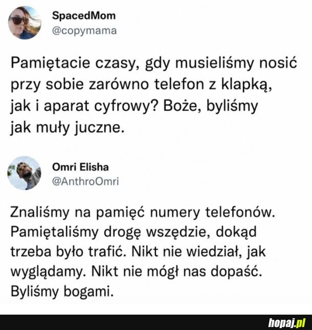 Kiedyś to było...