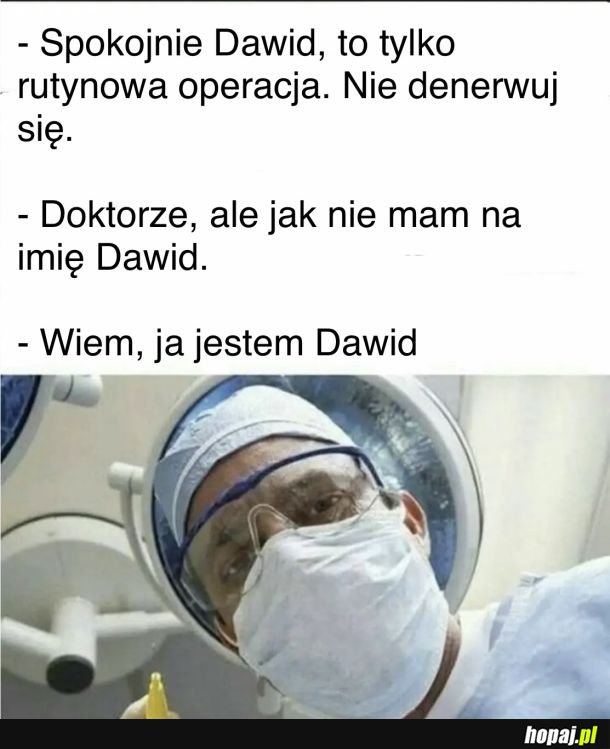 Nie denerwuj się, dasz radę