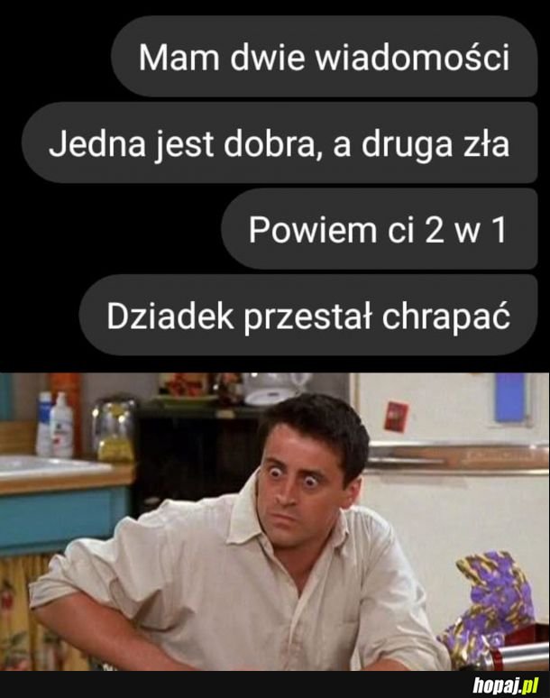 Dobra i zła wiadomość