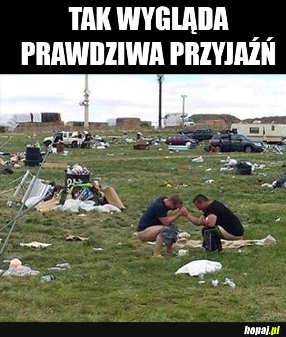 PRAWDZIWA PRZYJAŹŃ