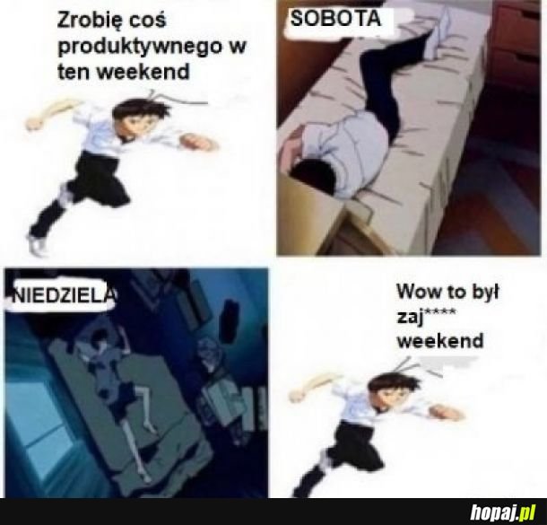 Typowe weekend