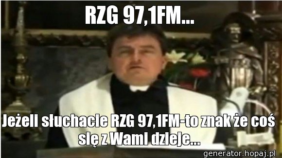 RZG 97,1FM...