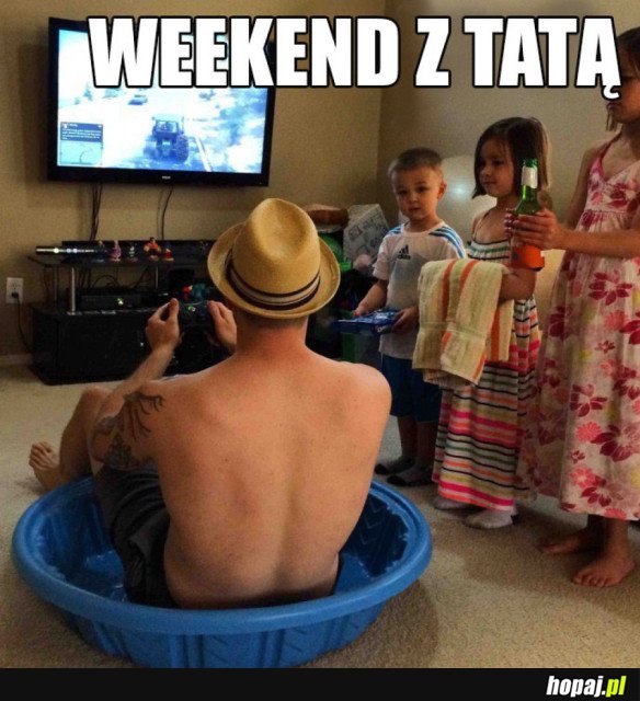 DOBRZE TATA MA