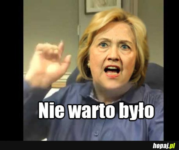 Nie warto było