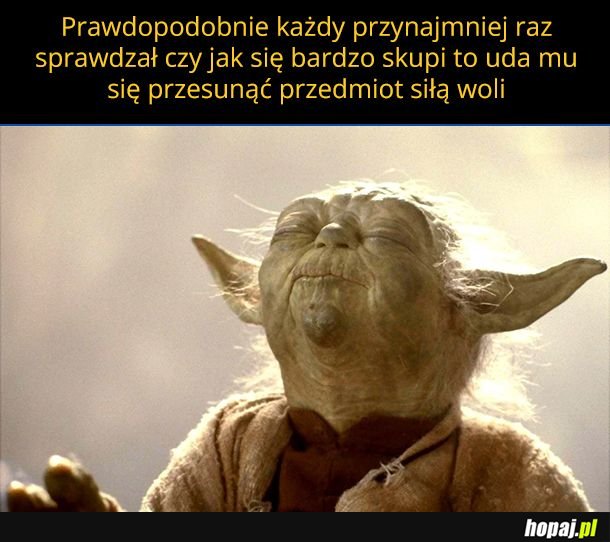 Kto tak robił, ręka w górę