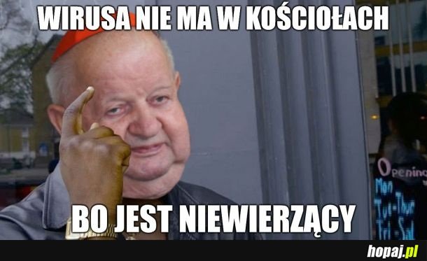 Ale jest praktykujący, jak większość katolików..