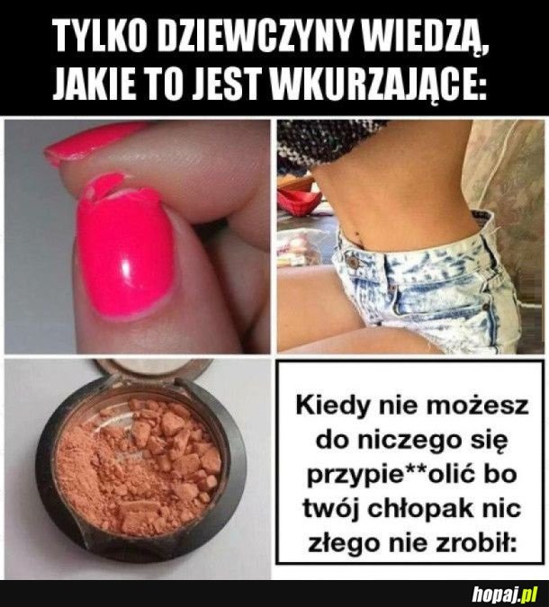 Cztery rzeczy, które najbardziej wkurzają dziewczyny