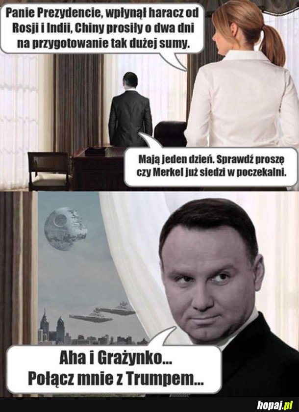 DUDEŁ TRZYMA ŚWIAT ŻELAZNĄ RĘKĄ