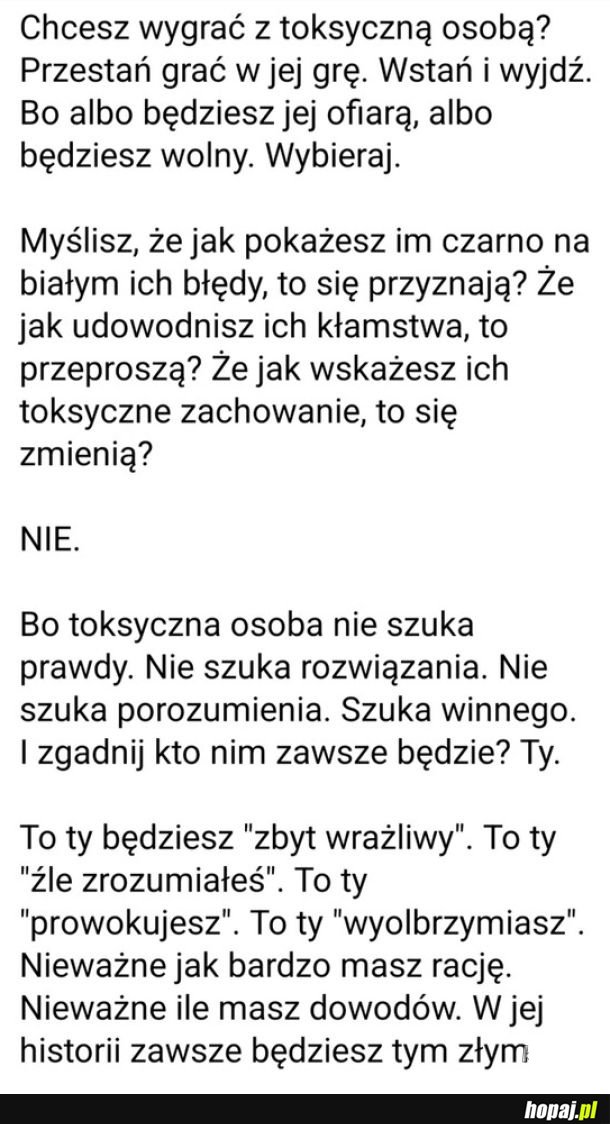 Toksyk zawsze znajdzie winnego