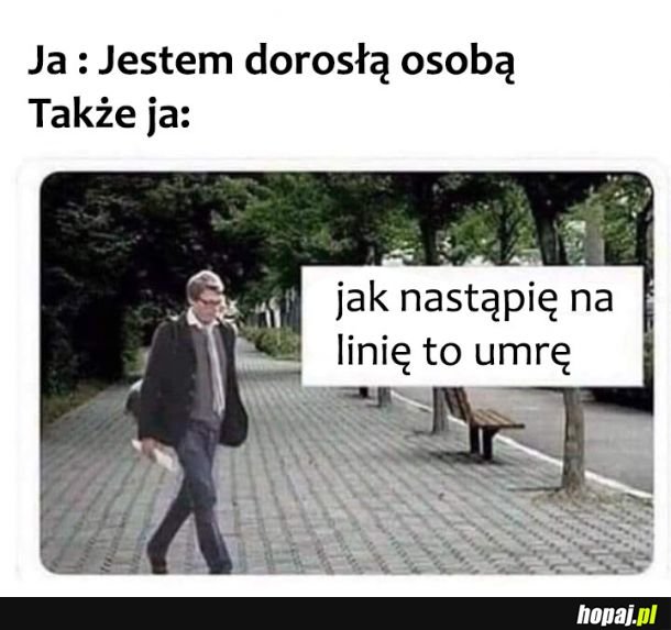 Jestem dorosły