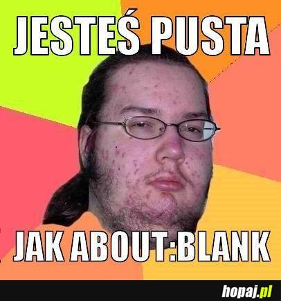 Jesteś pusta