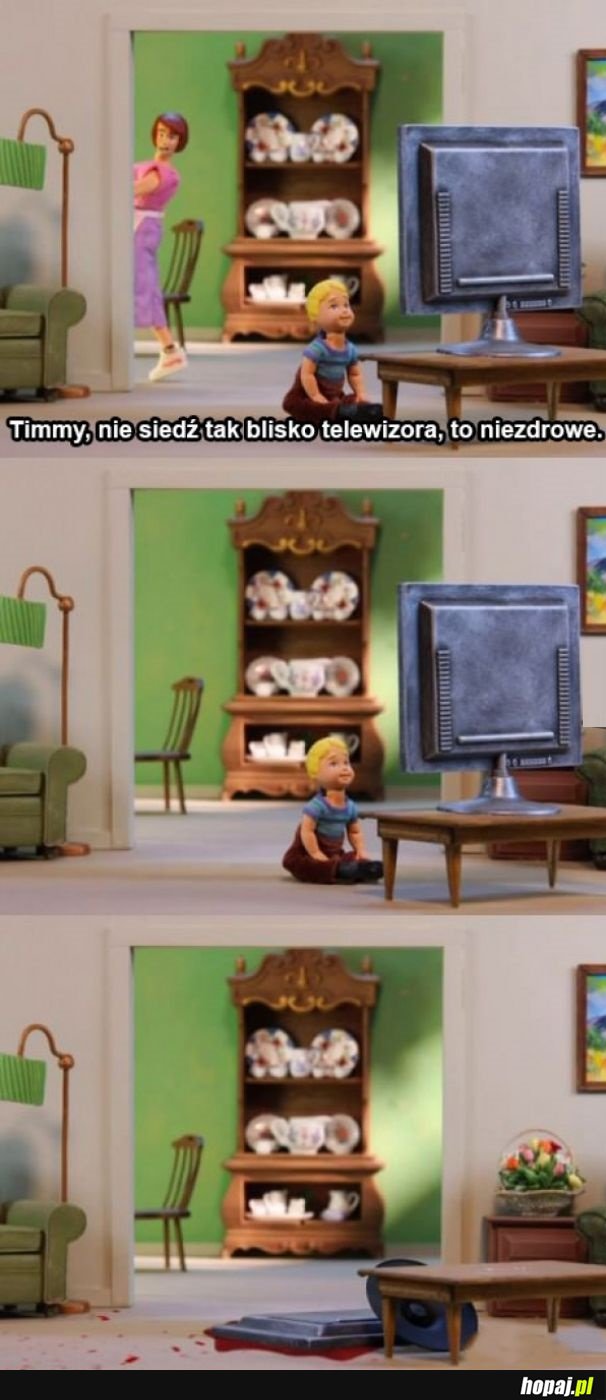 Timmy nie słuchał..