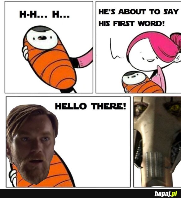 GENERAL KENOBI!