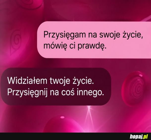 Przysięgam na swoje życie