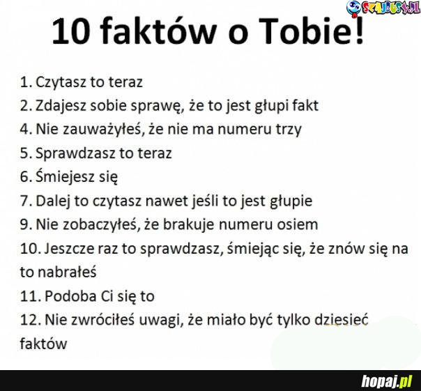 10 prostych faktów o Tobie