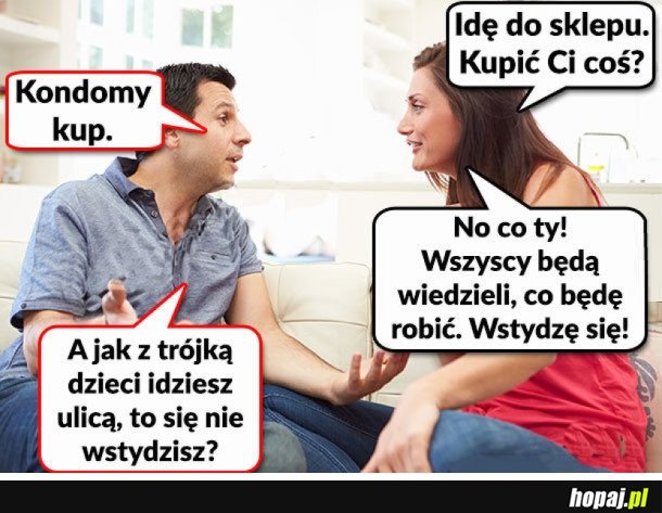 A WTEDY SIĘ NIE WSTYDZISZ