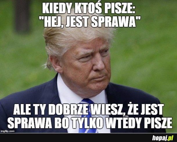 SPRAWA JEST