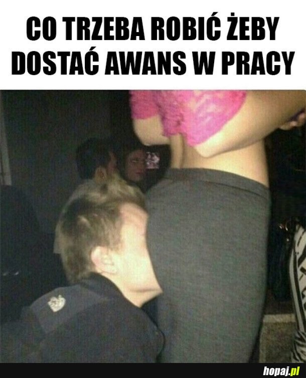 JAK DOSTAĆ AWANS W PRACY