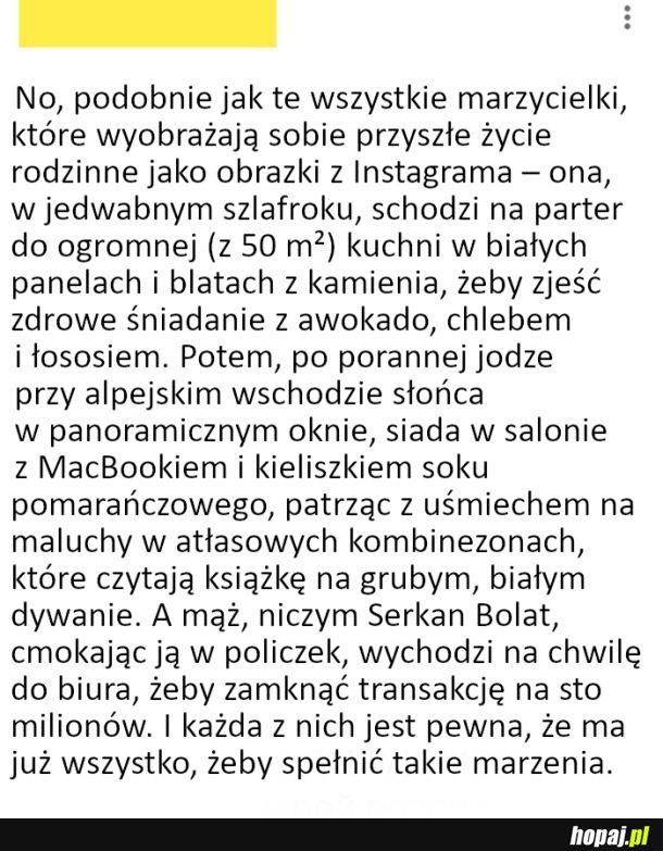 Marzenie o życiu jak z instagrama