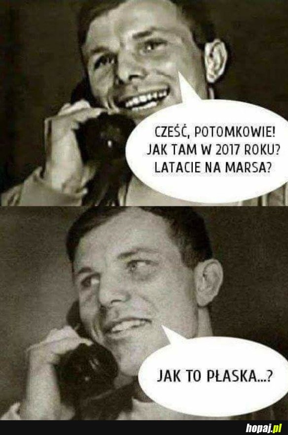 JAK TO PŁASKA?!