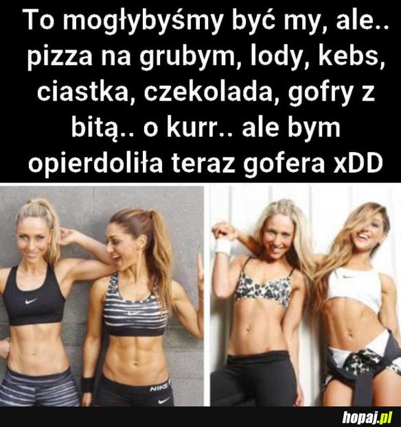 TO MOGŁYBYŚMY BYĆ MY