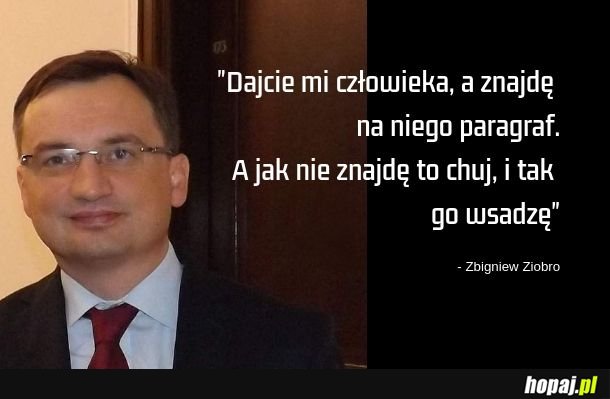 Wystarczą cztery ziobra...