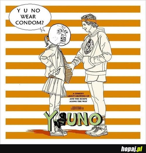 Y U No wear condom?