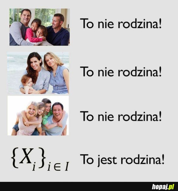 JEDYNA PRAWILNA RODZINA