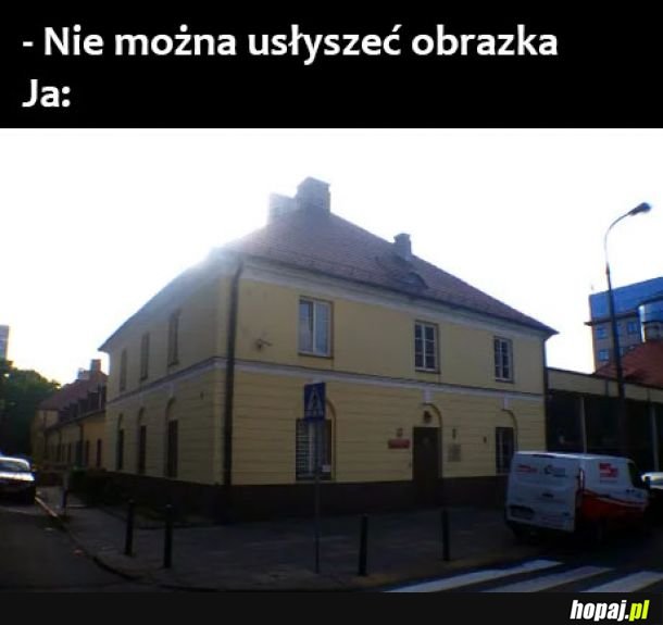  Usłyszeć obrazek