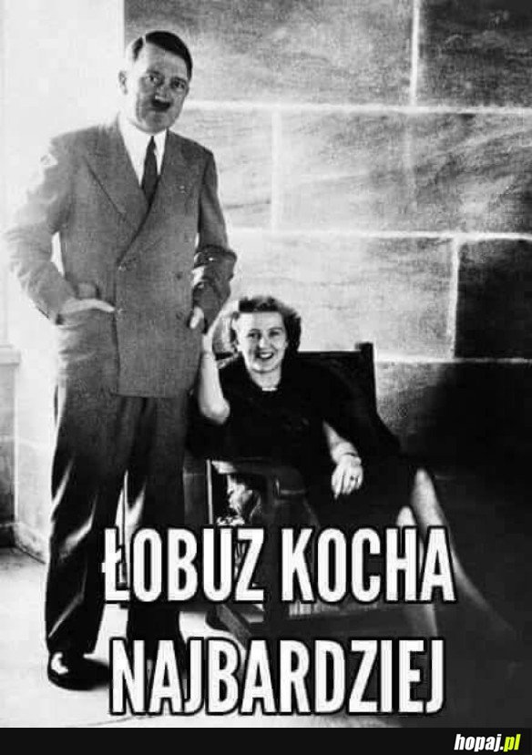 ŁOBUZ KOCHA NAJBARDZIEJ